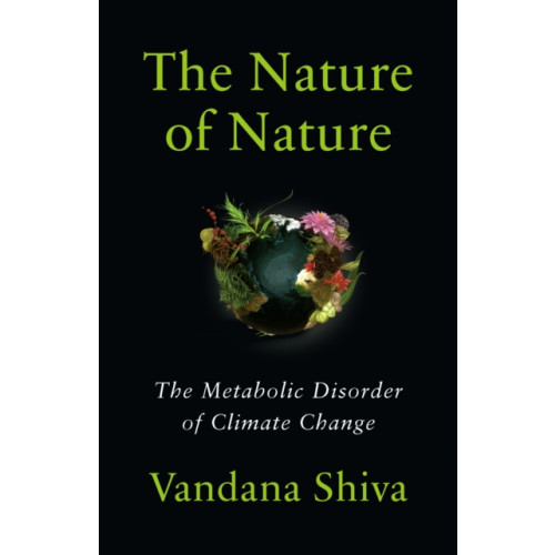 Chelsea Green Publishing Co The Nature of Nature (häftad, eng)