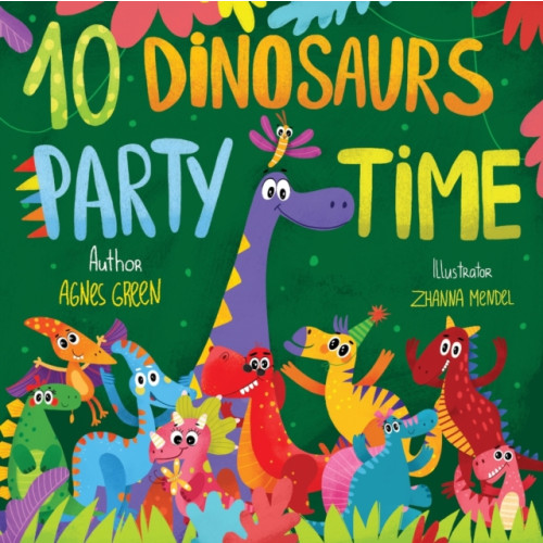 Independently Published 10 Dinosaurs Party Time (häftad, eng)