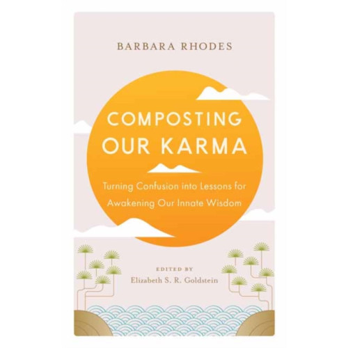 Shambhala Publications Inc Composting Our Karma (häftad, eng)