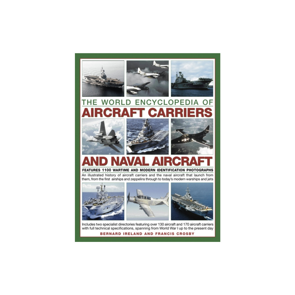 Produktbild för World Encyclopedia of Aircraft Carriers and Naval Aircraft: Features 1100 Wartime and Modern Identification Photographs (häftad, eng)