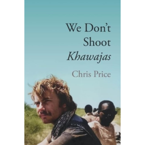 JMD Media We Don't Shoot Khawajas (häftad, eng)
