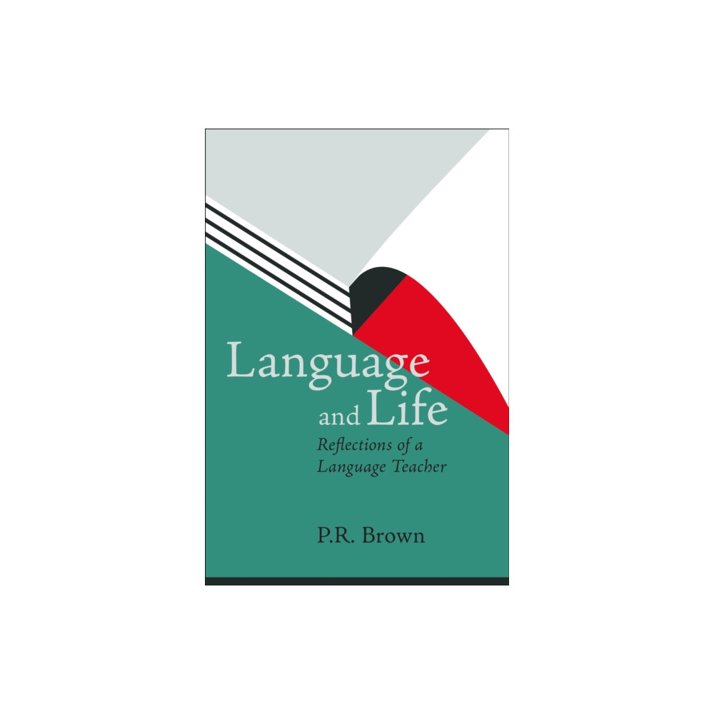 Produktbild för Language and Life - Reflections of a Language Teacher (häftad, eng)