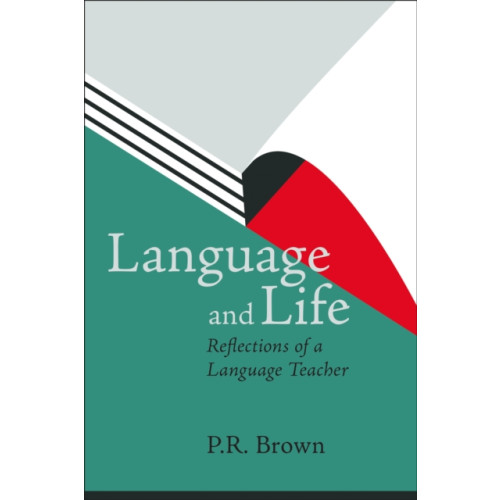 JMD Media Language and Life - Reflections of a Language Teacher (häftad, eng)