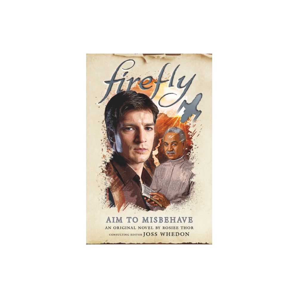 Produktbild för Firefly - Aim to Misbehave (inbunden, eng)