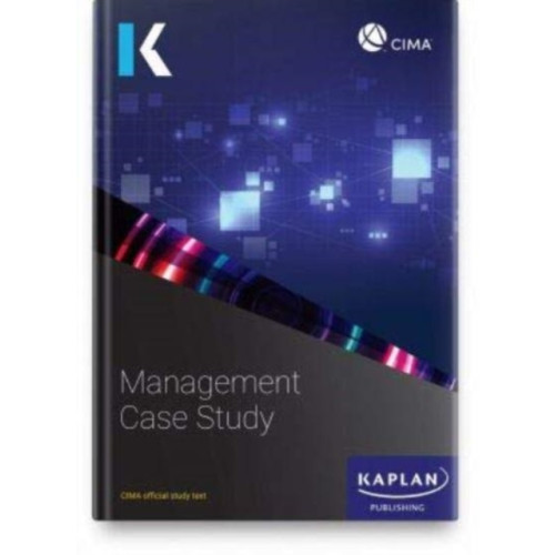 Kaplan Publishing MANAGEMENT CASE STUDY - STUDY TEXT (häftad, eng)
