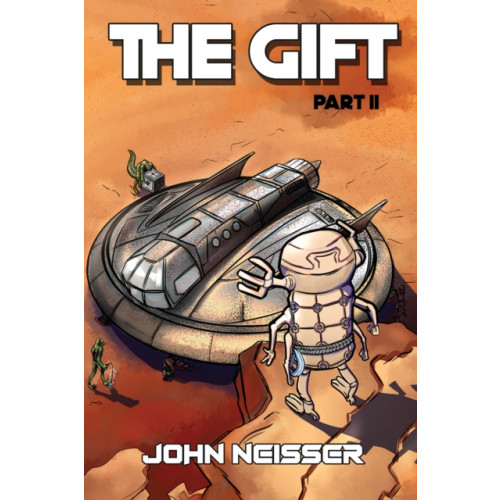 Austin Macauley Publishers The Gift – Part II (häftad, eng)