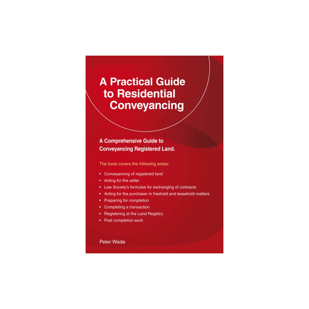 Produktbild för A Emerald Guide to a Practical Guide to Residential Conveyance (häftad, eng)