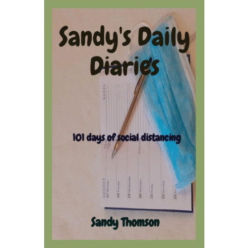 Sandy Thomson Sandy's Daily Diaries (häftad, eng)