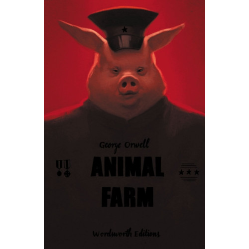 Wordsworth Editions Ltd Animal Farm (Collector's Edition) (inbunden, eng)