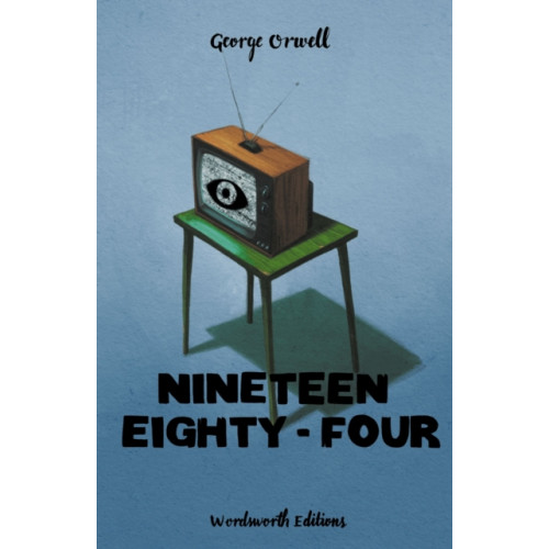 Wordsworth Editions Ltd Nineteen Eighty-Four (Collector's Edition) (inbunden, eng)