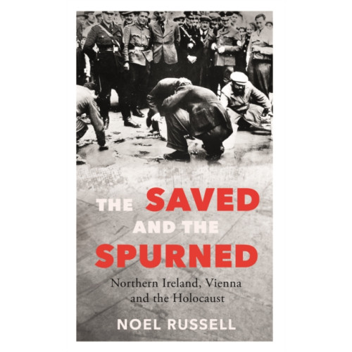 New Island Books The Saved and the Spurned (häftad, eng)