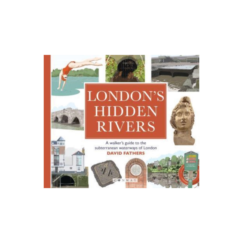 Produktbild för London's Hidden Rivers (häftad, eng)