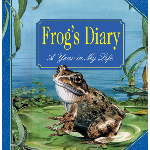 Anness publishing Frog's Diary (inbunden, eng)