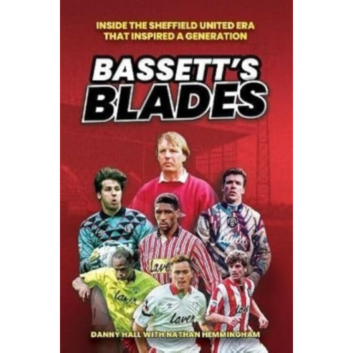 Vertical Editions Bassett's Blades (inbunden, eng)