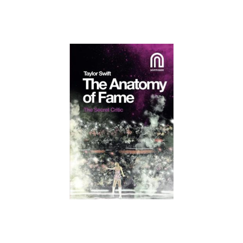 Produktbild för Taylor Swift: The Anatomy of Fame (häftad, eng)