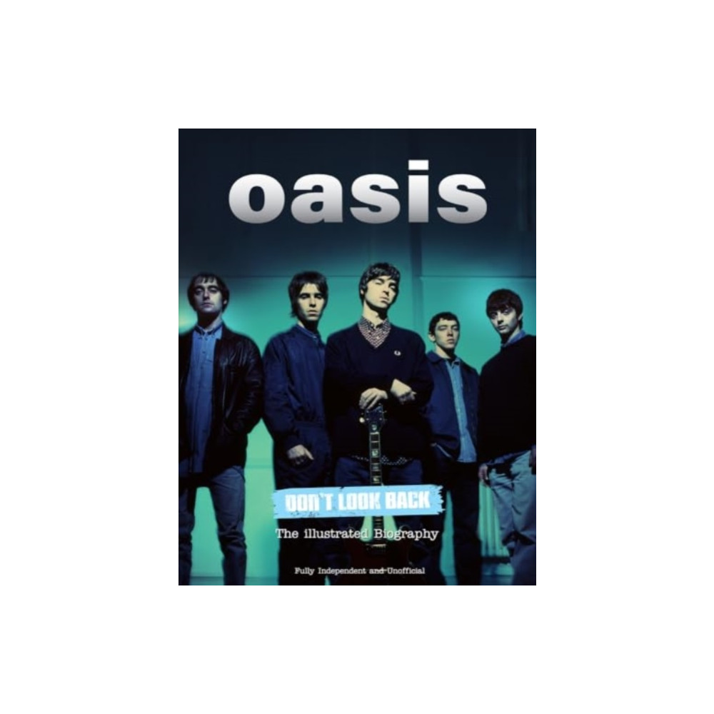 Produktbild för Oasis Don't Look Back (inbunden, eng)