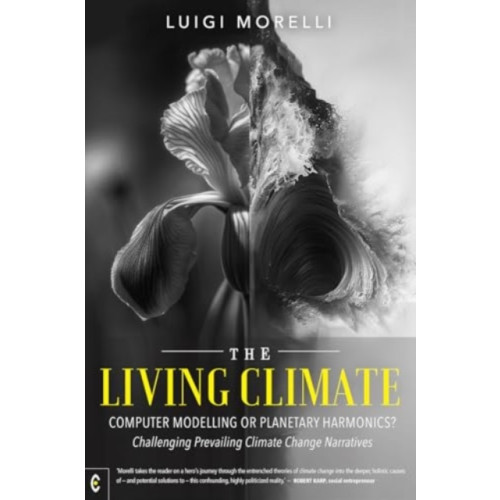 Clairview Books The Living Climate (häftad, eng)