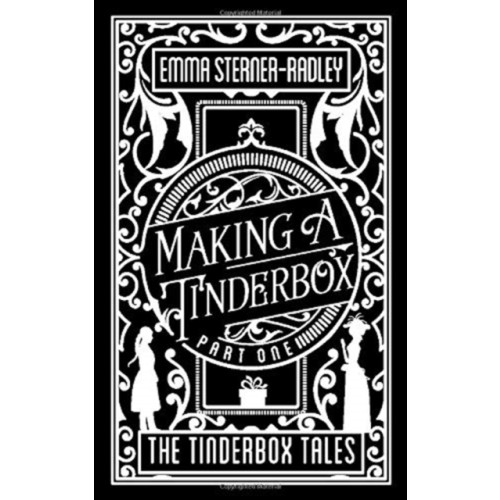 Heartsome Publishing Making a Tinderbox (häftad, eng)