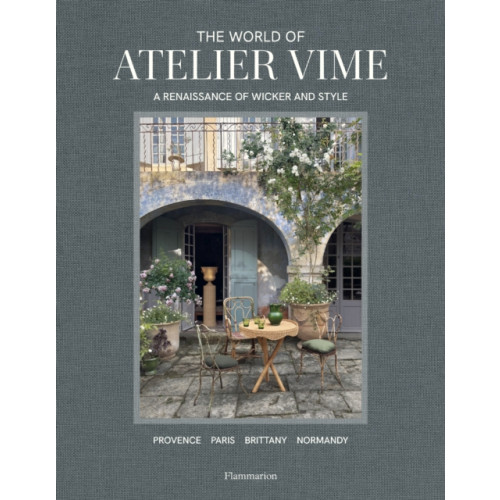 Editions Flammarion The World of Atelier Vime (inbunden, eng)
