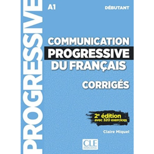 CLE International Communication progressive du francais: Niveau debutant (A1) - Corriges (häftad, fre)