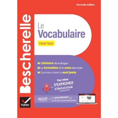 Hachette Bescherelle - Le vocabulaire pour tous (nouvelle edition) (inbunden, fre)