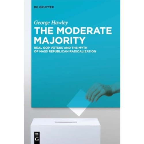 De Gruyter The Moderate Majority (inbunden, eng)