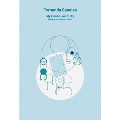 Verlag der Buchhandlung Walther Konig 2G Essays: Fernanda Canales. My House, Your City. (häftad, eng)