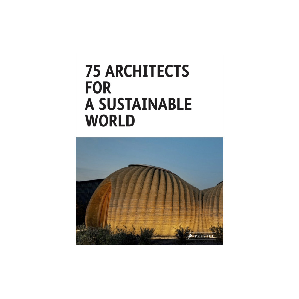 Produktbild för 75 Architects for a Sustainable World (inbunden, eng)