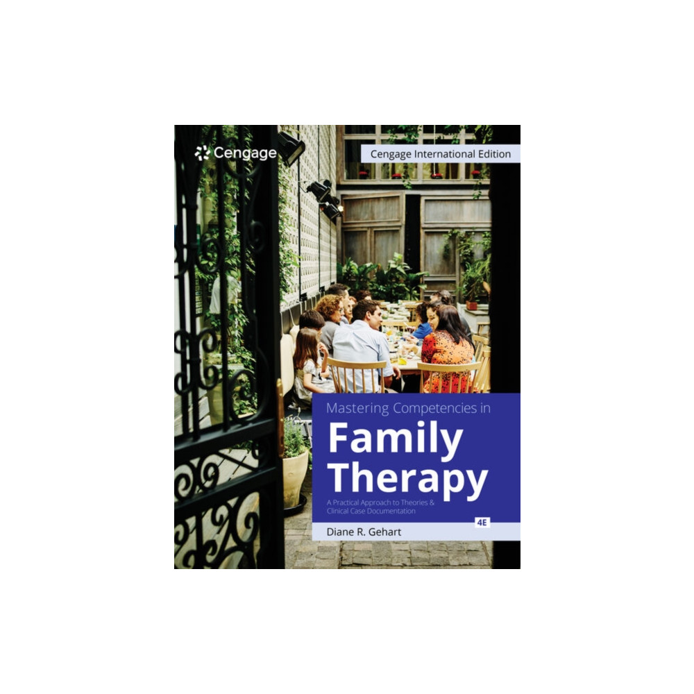 Produktbild för Mastering Competencies in Family Therapy: A Practical Approach to Theories and Clinical Case Documentation, Cengage International Edition (häftad, eng)