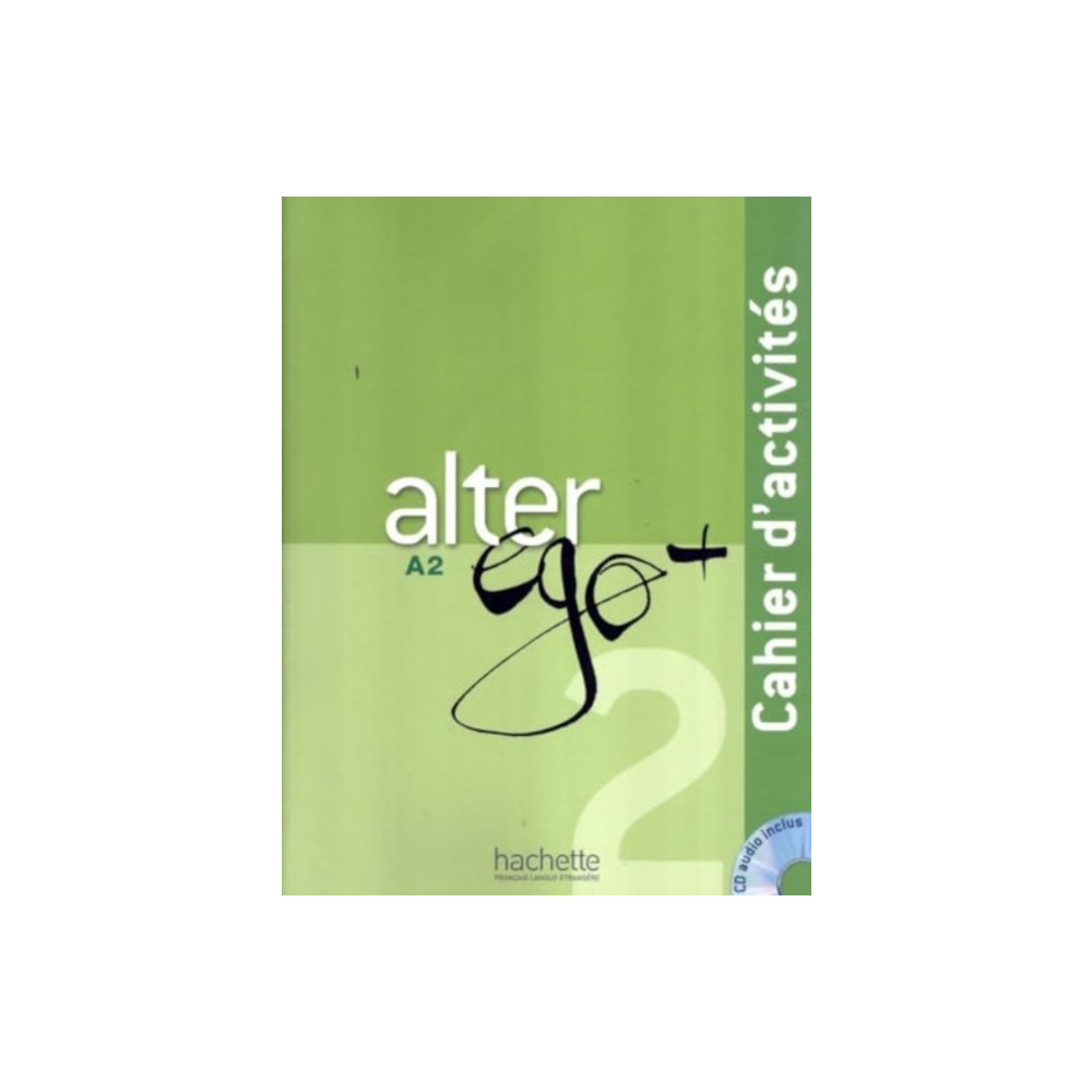 Produktbild för Alter Ego + 2 - Cahier d'activites (A2) (häftad, fre)