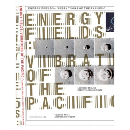 Set Margins' publications Energy Fields: Vibrations of the Pacific (inbunden, eng)