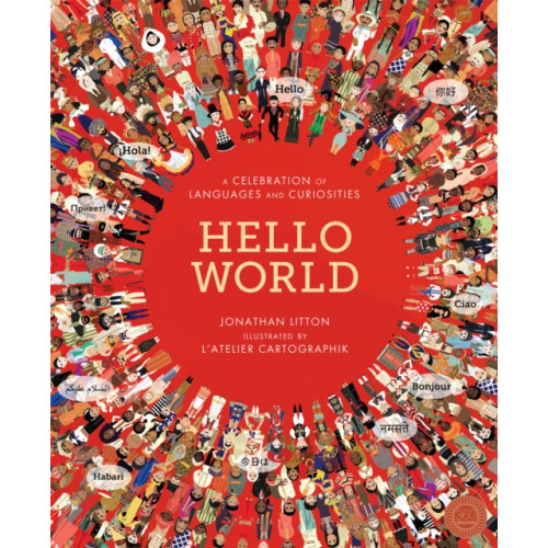 Little Tiger Press Group Hello World (inbunden, eng)
