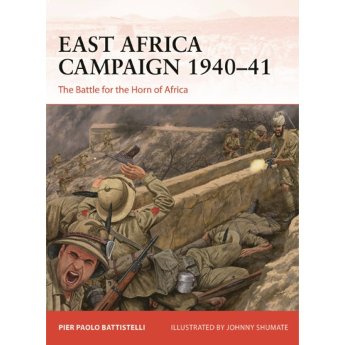 Bloomsbury Publishing PLC East Africa Campaign 1940–41 (häftad, eng)