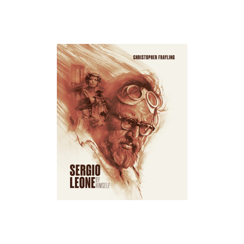 Produktbild för Sergio Leone: By Himself (inbunden, eng)