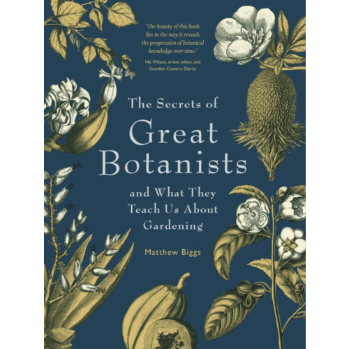 Exisle Publishing The Secrets Of Great Botanists (häftad, eng)