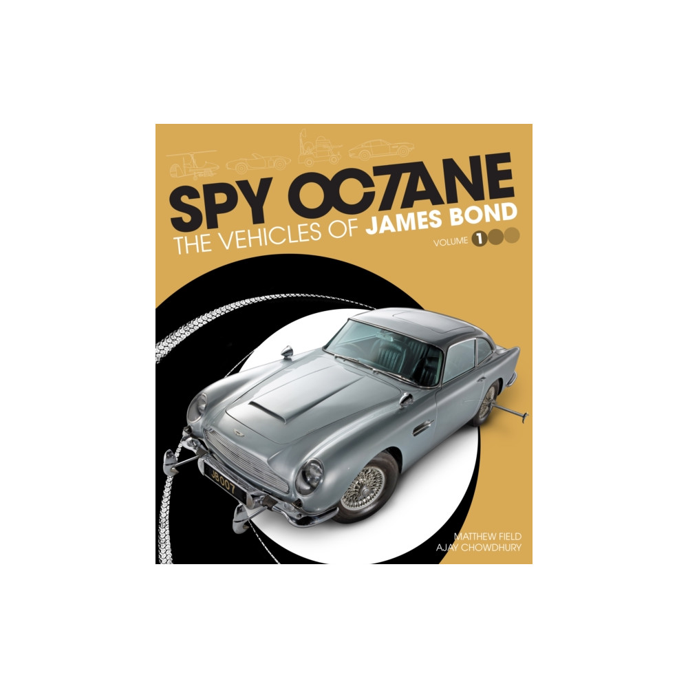 Produktbild för Spy Octane: The Vehicles of James Bond (inbunden, eng)
