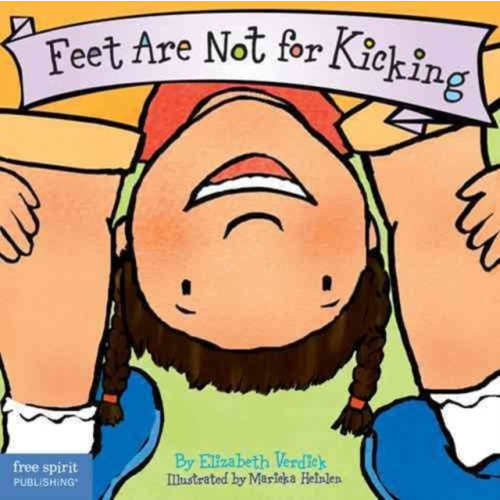 Teacher Created Materials, Inc Feet Are Not for Kicking Board Book (bok, board book, eng)