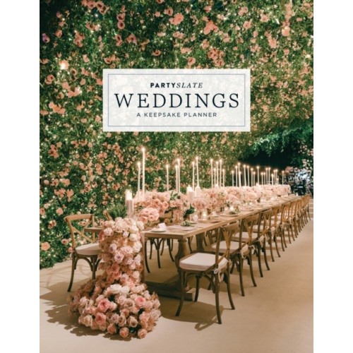 Hearst Home Books PartySlate Weddings (inbunden, eng)