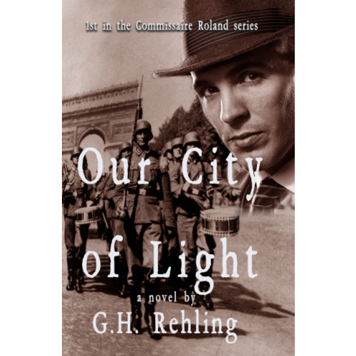 The Conrad Press Our City of Light (häftad, eng)