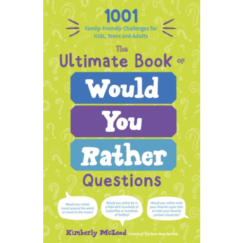 Page Street Publishing Co. The Ultimate Book of Would You Rather Questions (häftad, eng)