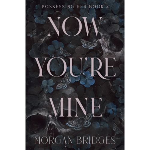 Orion Publishing Co Now You're Mine (häftad, eng)