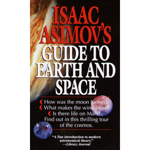 Isaac Asimov Isaac Asimov's Guide to Earth and Space (pocket, eng)