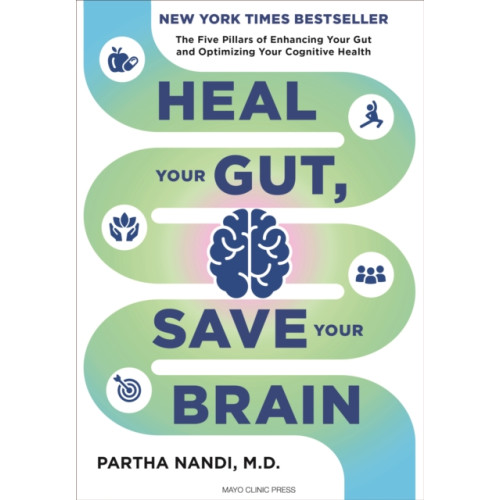 Taylor & francis ltd Heal Your Gut, Save Your Brain (inbunden, eng)