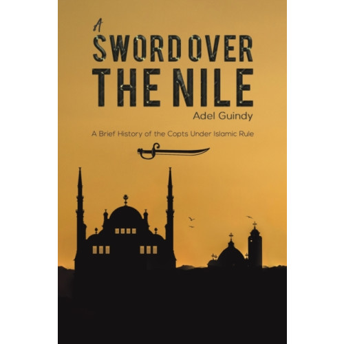 Austin Macauley Publishers LLC A Sword Over the Nile (häftad, eng)