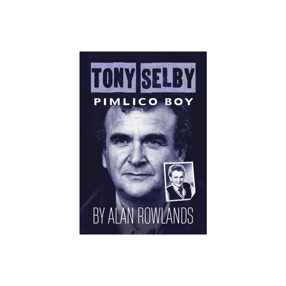 Produktbild för Tony Selby: Pimlico Boy (häftad, eng)