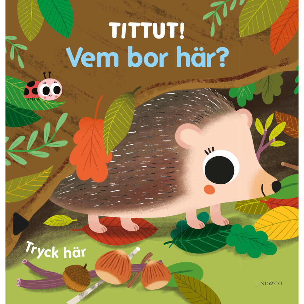 Produktbild för Tittut! Vem bor här? (bok, board book)