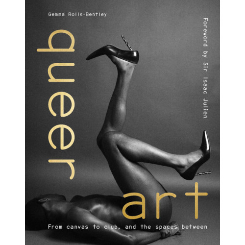 Quarto Publishing Group UK Queer Art (inbunden, eng)