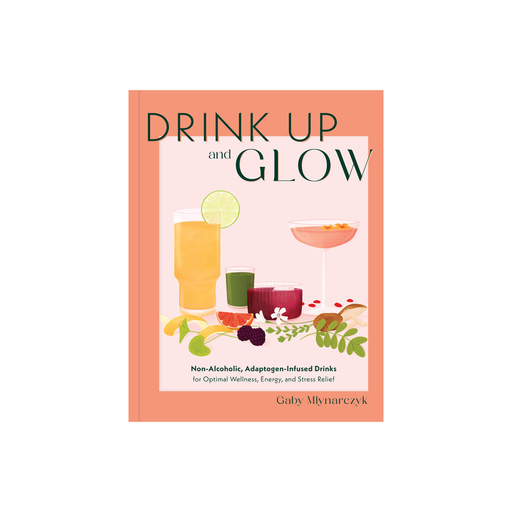 Produktbild för Drink Up  Glow (inbunden, eng)