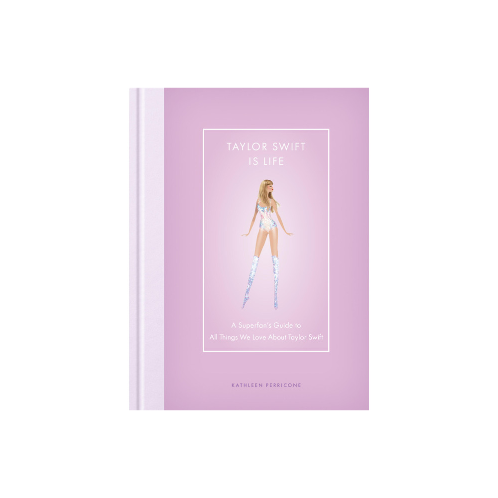 Produktbild för Taylor Swift Is Life (inbunden, eng)