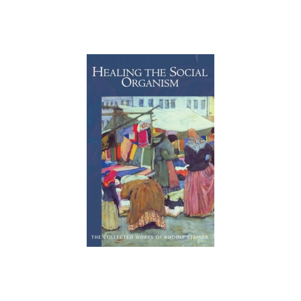 Produktbild för Healing the Social Organism (häftad, eng)